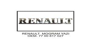 ARKA YAZI RENAULT