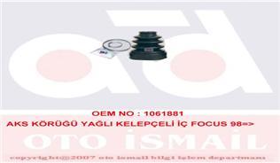AKS KÖRÜĞÜ YAĞLI KELEPÇELİ İÇ FOCUS 1998 2004