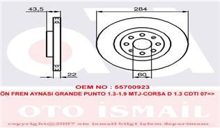 ÖN FREN AYNASI PUNTO 1.4 TJET 1.3-1.9 MTJ 10.05 ADAM-CORSA D-E 1.3 CDTI 7.06 284x22x6DLxHAVALI