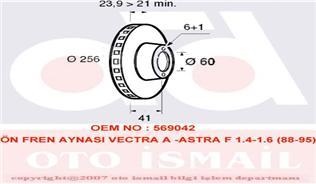 ÖN FREN AYNASI ASTRA F-VECTRA A-B-CALIBRA A-KADETT E-ASCONA C-LANOS 97 CIELO 256x24x4DLxHAVALI 90487402-93182282-93182304