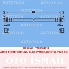 ARKA FREN HORTUMU CLIO SYMBOL CRC12 PK:5 AD