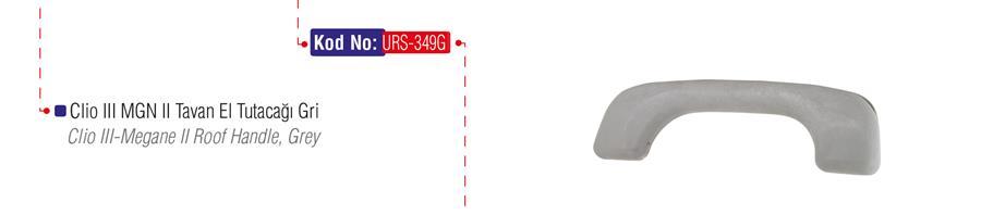 TAVAN EL TUTAMAĞI CLIO 3-MEGANE 2 /MODUS GRI