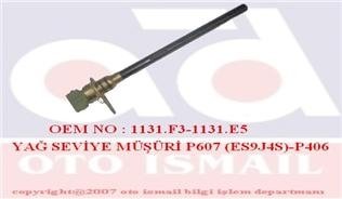 x YAĞ SEVİYE MÜŞÜRİ P607 ES9J4S -P406