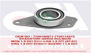 EKSANTRİK GERGİ RULMANI MEGANE 97-03 - KANGOO 03- -LAGUNA 97-01 -SCENIC 99-03 - ESPACE 1.9DCI-DTI VOLVO
