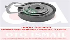EKSANTRİK GERGİ RULMANI POLO-CORDOBA-FABİA-GOLF4-BORA 1.4-1.6 16V AHW-BBY-BKY-BBZ-BCB-CGGB