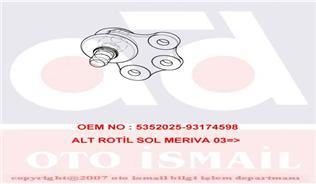 ALT ROTİL SOL MERIVA 03