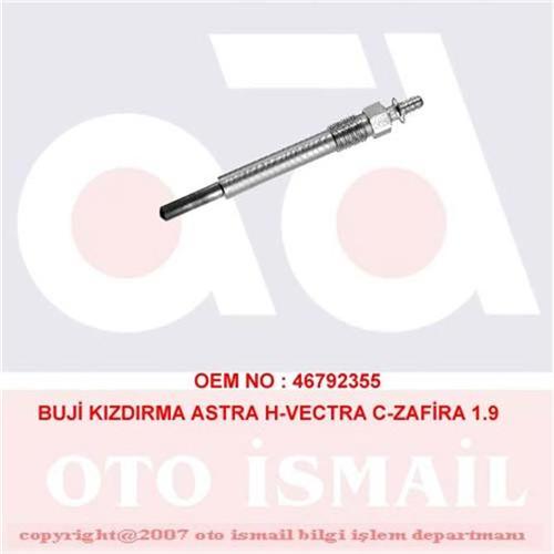 KIZDIRMA BUJİSİ ASTRA H 1.9 CDTI-VECTRA C 1.9 CDTI-ZAFIRA 1.9 CDTI-STILO 1.9 JTD ALFA 159