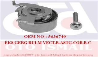 EKSANTRİK GERGİ RULMANI VECTRA B