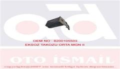 EKSOZ TAKOZU ORTA MEGANE II