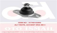 ROTİL ALT SAĞ-SOL HYUNDAI ACCENT ERA 1.4L 1.6L 1.5L CRDİ 06-10 / KIA RIO 1.4L 1.5L CRDİ 05-10 / PRIDE 05-