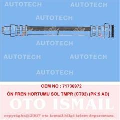 ÖN FREN HORTUMU SAĞ TMPR CT01 PK:5 AD 26103
