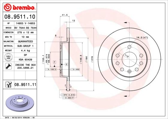 ARKA FREN AYNASI VECTRA C 02 SIGNUM 03 SAAB 9.3 02 CROMA 05 278x12x5DL DOLU