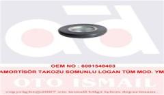 ÖN AMORTİSÖR STOPLAMA DUSTER 10 >DOKKER 13 >LOGAN 1-2 04 >LODGY 12 >SANDERO 08 >1.5DCİ-1.6 16V