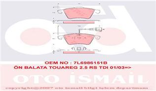 ÖN BALATA TOUAREG 2.5RS TDI 03-10 3.0TDİ 3.6FSİ 05-10 4.2 FSİ 02-10 5.0TDİ 6.0 W12 04-10