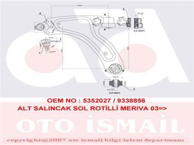 ALT SALINCAK KOMPLE SOL MERIVA 1.4 16V TWINPART-1.6-1.6 16V-1.8-1.3CDTI-1.7DTİ-1.7 CDTI 05/2003