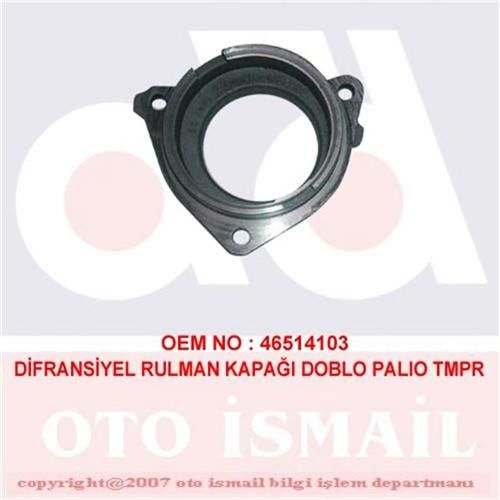 DIFRANSİYEL RULMAN KAPAĞI PALİO-DOBLO-MAREA-BRAVA-TEMPRA-TİPO-UNO-FIORİNO