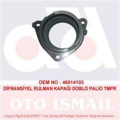 DIFRANSİYEL RULMAN KAPAĞI PALİO-DOBLO-MAREA-BRAVA-TEMPRA-TİPO-UNO-FIORİNO