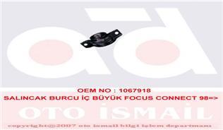 ÖN ALT SALINCAK ARKA BURCU FOCUS 1 98>04 CONNECT 02>14