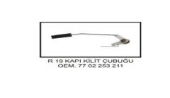 KAPI KİLİTLEME ÇUBUĞU SAĞ R9 YM