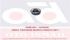 SALINCAK BURCU ARKA TRAVERS BURCU FIESTA 95 KRB37257100