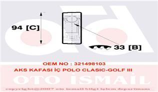 AKS KAFASI İÇ POLO CLASSIC-GOLF4-BORA-CADDY 94 MM