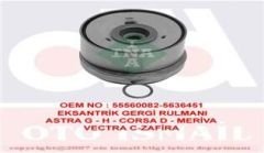 EKSANTRİK GERGİ RULMANI ASTRA G-ASTRA H-J-VECTRA C-INSIGNIA-MERIVA-ZAFIRA 1.6-1.6T-1.8 16V Z16XEP-XER-A16LET-XER-B16XER 55555653-55560082-5636451-563631