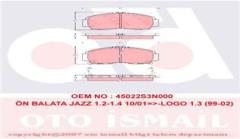 ÖN BALATA HONDA JAZZ 1.2-1.4 10.01 08 LOGO 1.3 99-02