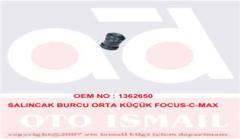 SALINCAK BURCU ORTA KÜÇÜK FOCUS 2 04-12 C-MAX 03 07 10 VOLVO S40 C30 C70 V50 04 12 MAZDA 3 5