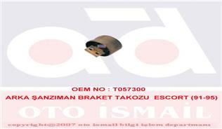 ARKA ŞANZIMAN BRAKET TAKOZU ESCORT 91-95