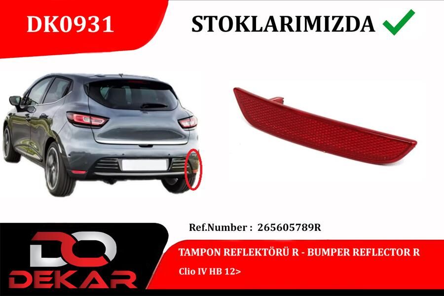 ARKA TAMPON REFLEKTÖRÜ SAĞ RENAULT CLIO 4 HB 12