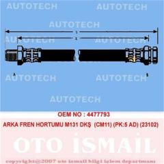 ARKA FREN HORTUMU M131 DKŞ CM11 PK:5 AD 23102
