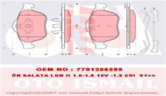 ÖN BALATA LAGUNA 2 1.6-18 16V -1.9 CDI 01 ESPACE 11.02 VELSATIŞ 05