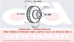 ÖN FREN AYNASI POLO 95-01 LUPO 98-05 AROSA 1.0ie.3ie-1.4ie-1.6ie-1.7SDI-1.9SDI 239x18x4DLxHAVALI