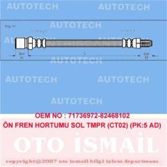 ÖN FREN HORTUMU SOL TMPR CT02 PK:5 AD 26104