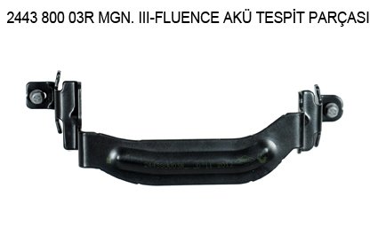 x AKÜ TESPİT PARÇASI MEGANE 3-FLUENCE ORJ.